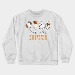 It's Finally Spooky Season Crewneck Sweatshirt